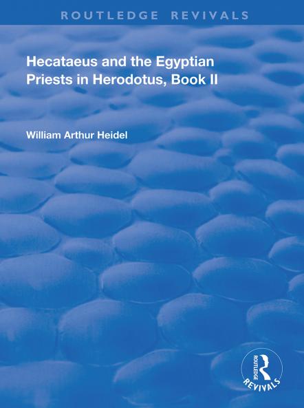 Hecataeus and the Egyptian Priests in Herodotus Book 2