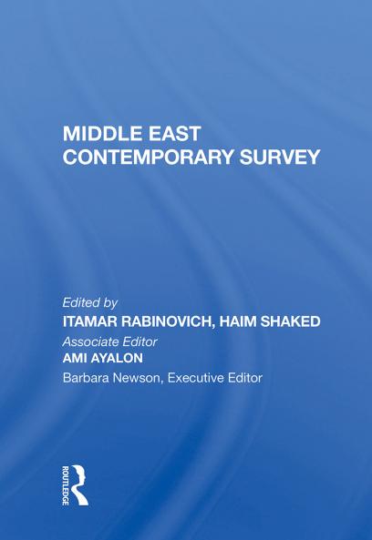 Middle East Contemporary Survey Volume Xi 1987