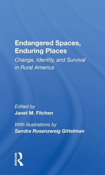 Endangered Spaces Enduring Places