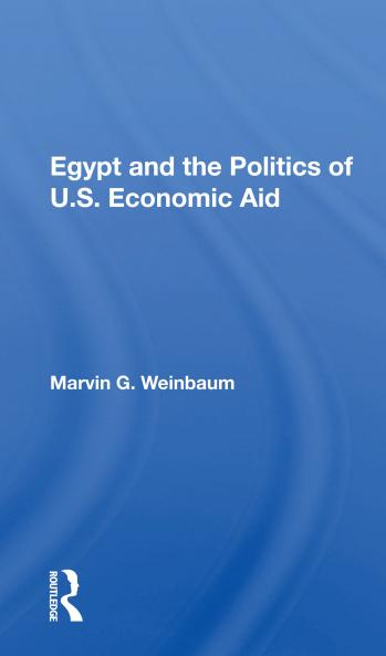 Egypt And The Politics Of U.s. Economic Aid