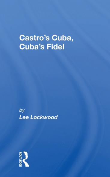 Castro's Cuba Cuba's Fidel