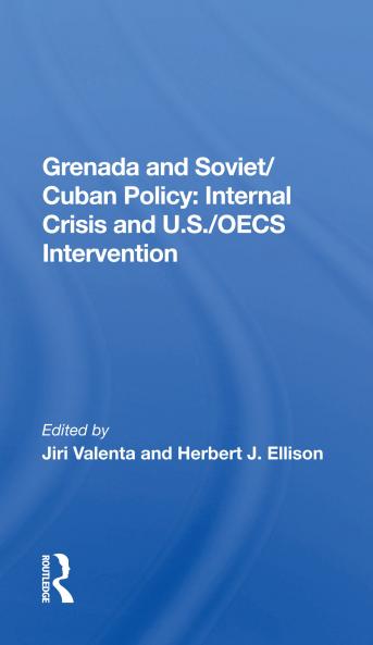 Grenada And Soviet/Cuban Policy