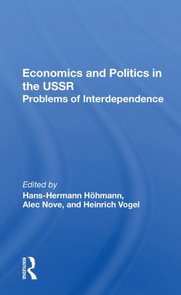 Economics And Politics In The USSR
