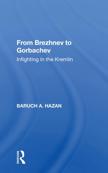From Brezhnev To Gorbachev