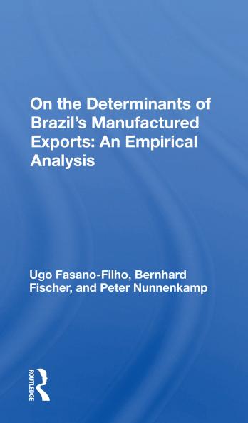 Determinants Of Brazil's Manufactured Exports