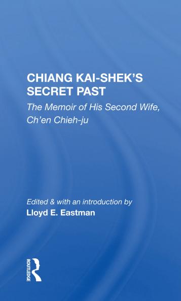 Chiang Kai-Shek's Secret Past