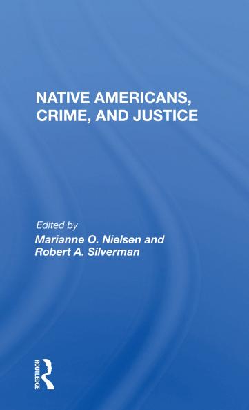 Native Americans Crime And Justice