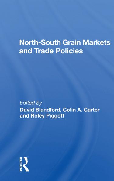 North-South Grain Markets And Trade Policies