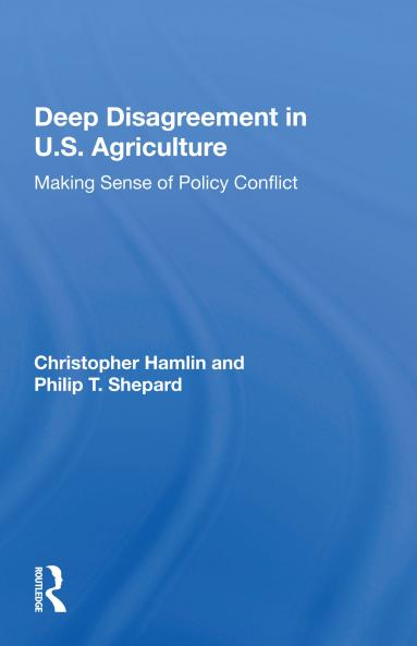 Deep Disagreement In U.s. Agriculture