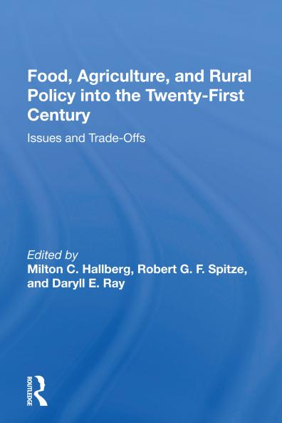 Food Agriculture And Rural Policy Into The Twenty-first Century