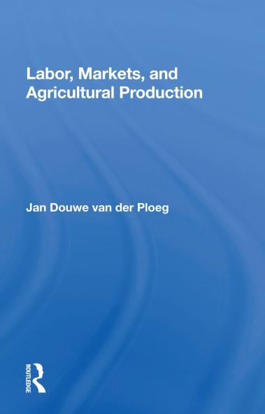 Labor Markets and Agricultural Production