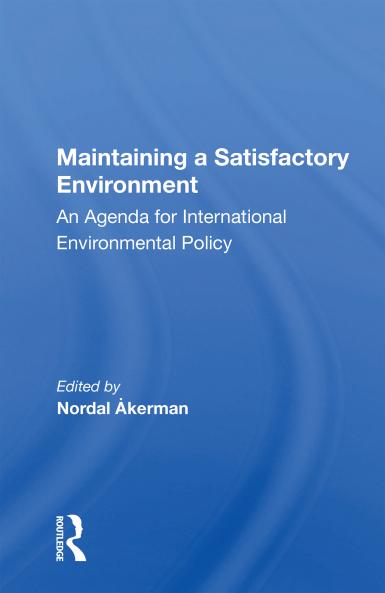 Maintaining A Satisfactory Environment