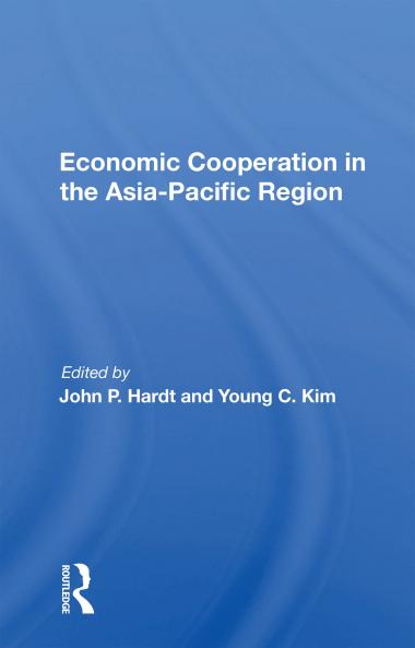 Economic Cooperation In The Asia-pacific Region