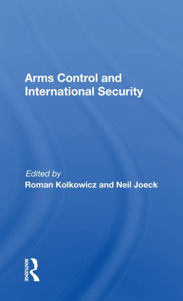 Arms Control And International Security