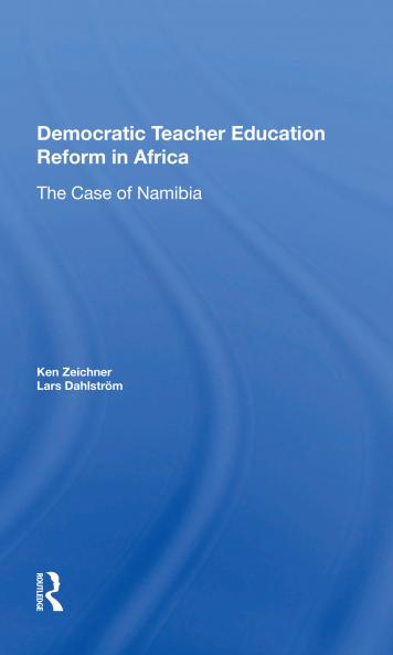 Democratic Teacher Education Reforms In Namibia