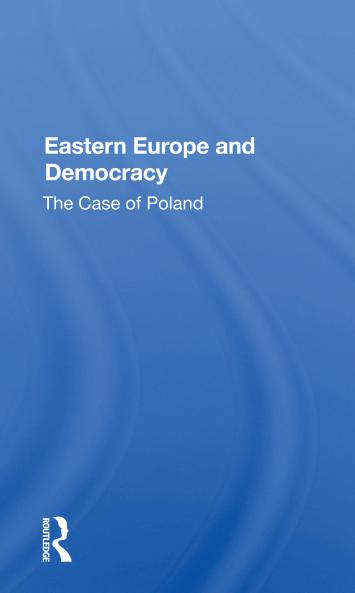 Eastern Europe And Democracy