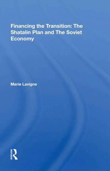 Financing The Transition In The Ussr