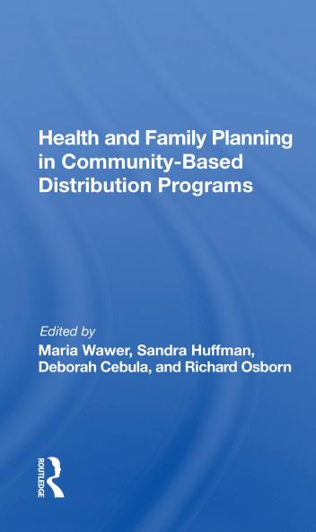 Health and Family Planning in Community-Based Distribution Programs