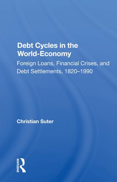 Debt Cycles In The World-economy