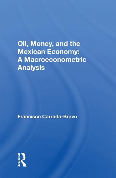 Oil Money And The Mexican Economy