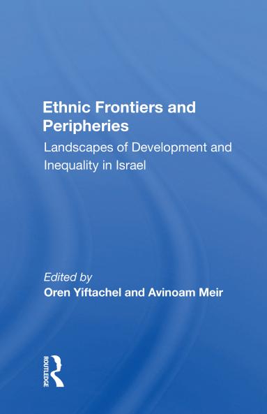 Ethnic Frontiers and Peripheries