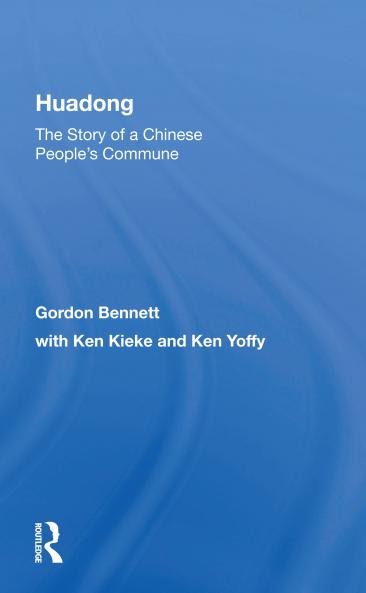 Huadong: The Story Of A Chinese People's Commune