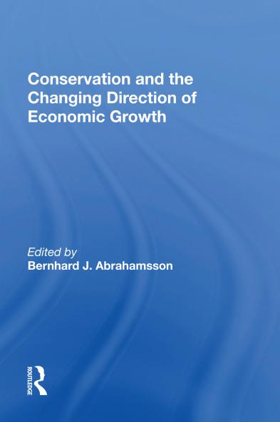 Conservation and the Changing Direction of Economic Growth
