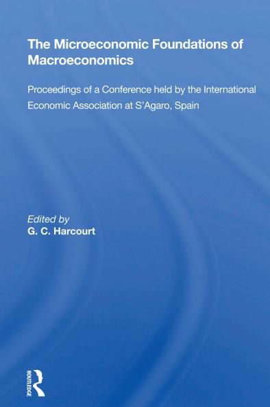 Microeconomic Foundations of Macroeconomics