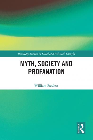 Myth Society and Profanation