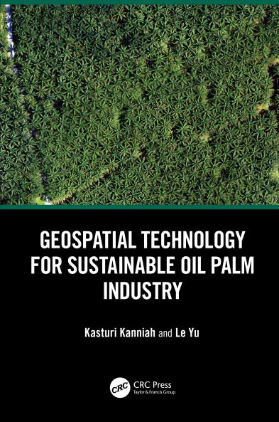 Geospatial Technology for Sustainable Oil Palm Industry