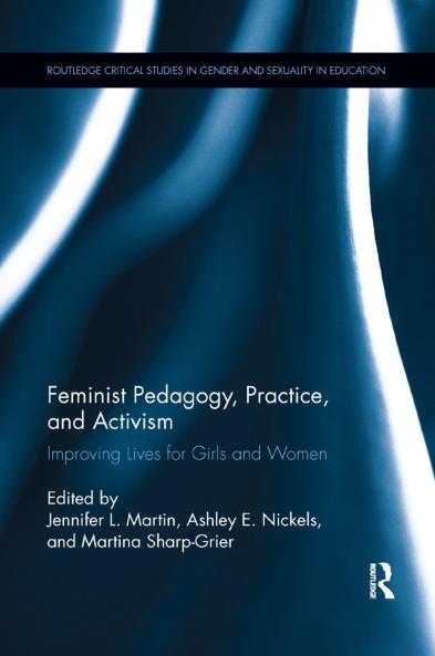 Feminist Pedagogy Practice and Activism