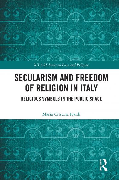 Secularism and Freedom of Religion in Italy