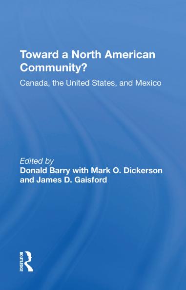 Toward A North American Community?