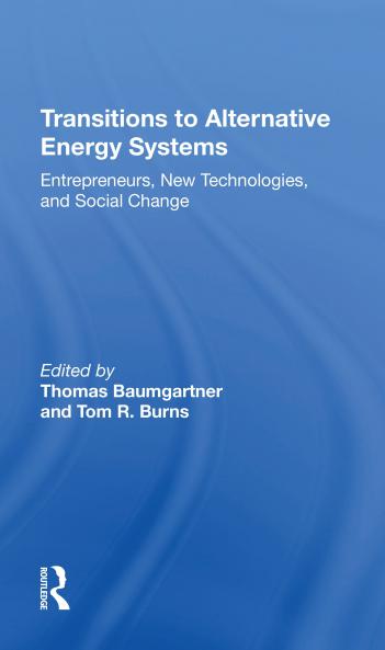 Transitions To Alternative Energy Systems
