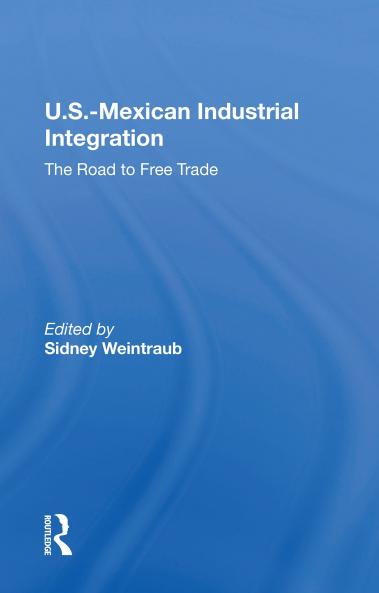 U.S.-Mexican Industrial Integration