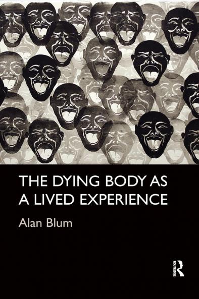 Dying Body as a Lived Experience