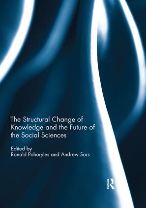 Structural Change of Knowledge and the Future of the Social Sciences