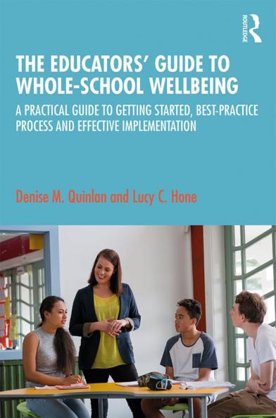 Educators' Guide to Whole-school Wellbeing