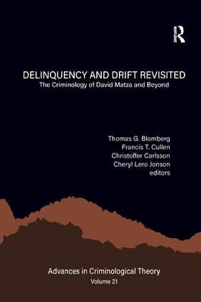 Delinquency and Drift Revisited Volume 21