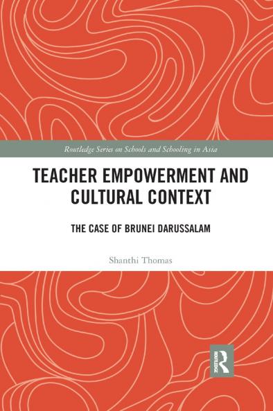 Teacher Empowerment and Cultural Context