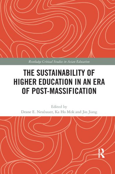 Sustainability of Higher Education in an Era of Post-Massification