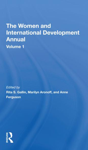 Women And International Development Annual Volume 1