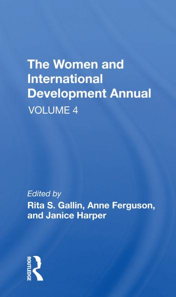Women And International Development Annual Volume 4