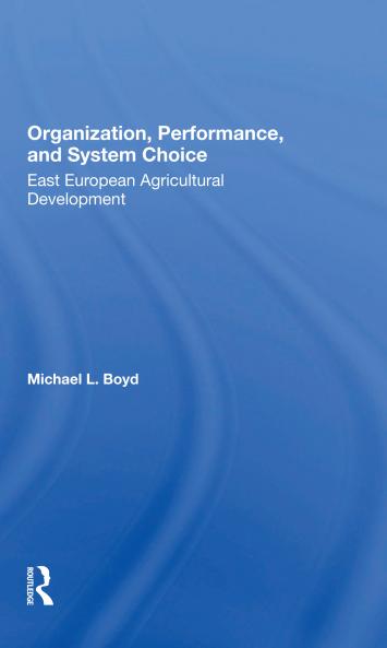 Organization Performance And System Choice