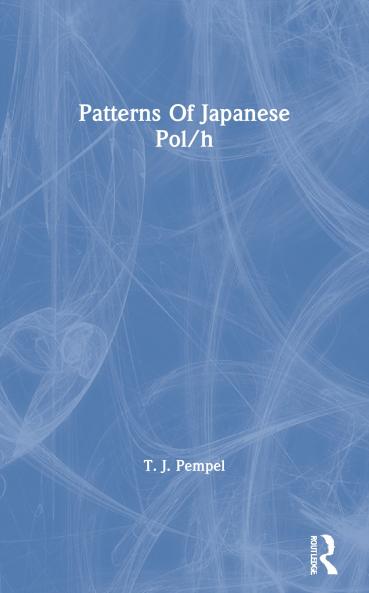 Patterns Of Japanese Policy Making