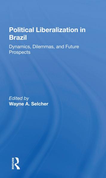 Political Liberalization In Brazil