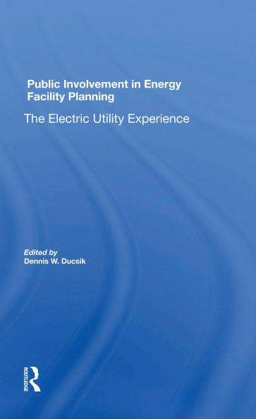 Public Involvement In Energy Facility Planning