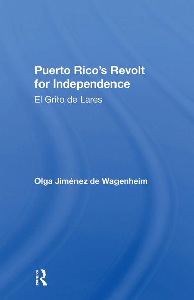 Puerto Rico's Revolt For Independence