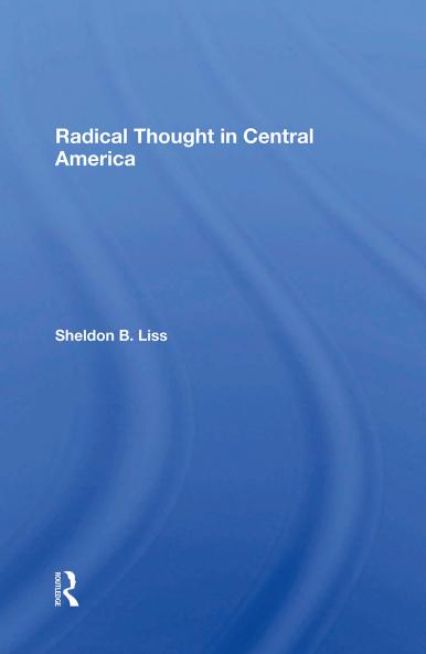Radical Thought in Central America