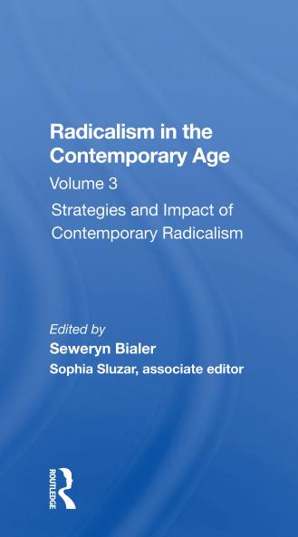 Radicalism In The Contemporary Age Volume 3